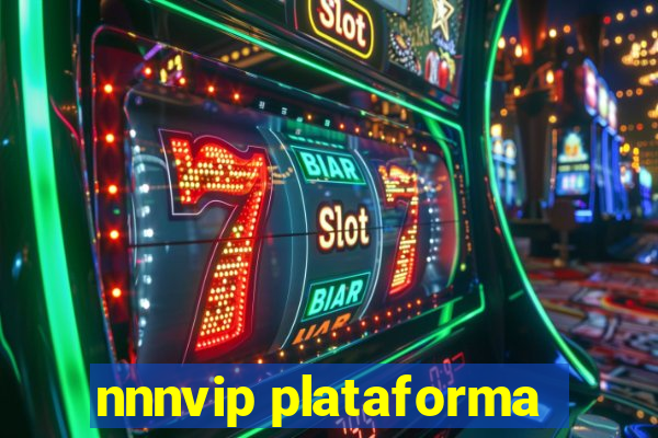 nnnvip plataforma